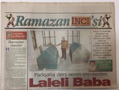 Akşam Gazetesi İnci Ramazan Eki - 12 Aralık 2000 - Padişaha Ders Veren Erenlerden Laleli Baba GZ25419 - 1