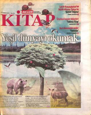 Akşam Gazetesi Kitap Eki 12 Temmuz 2013 - Laszlo Krasznahorkainin Büyülü Dünyası Türkçede GZ109646 - 1