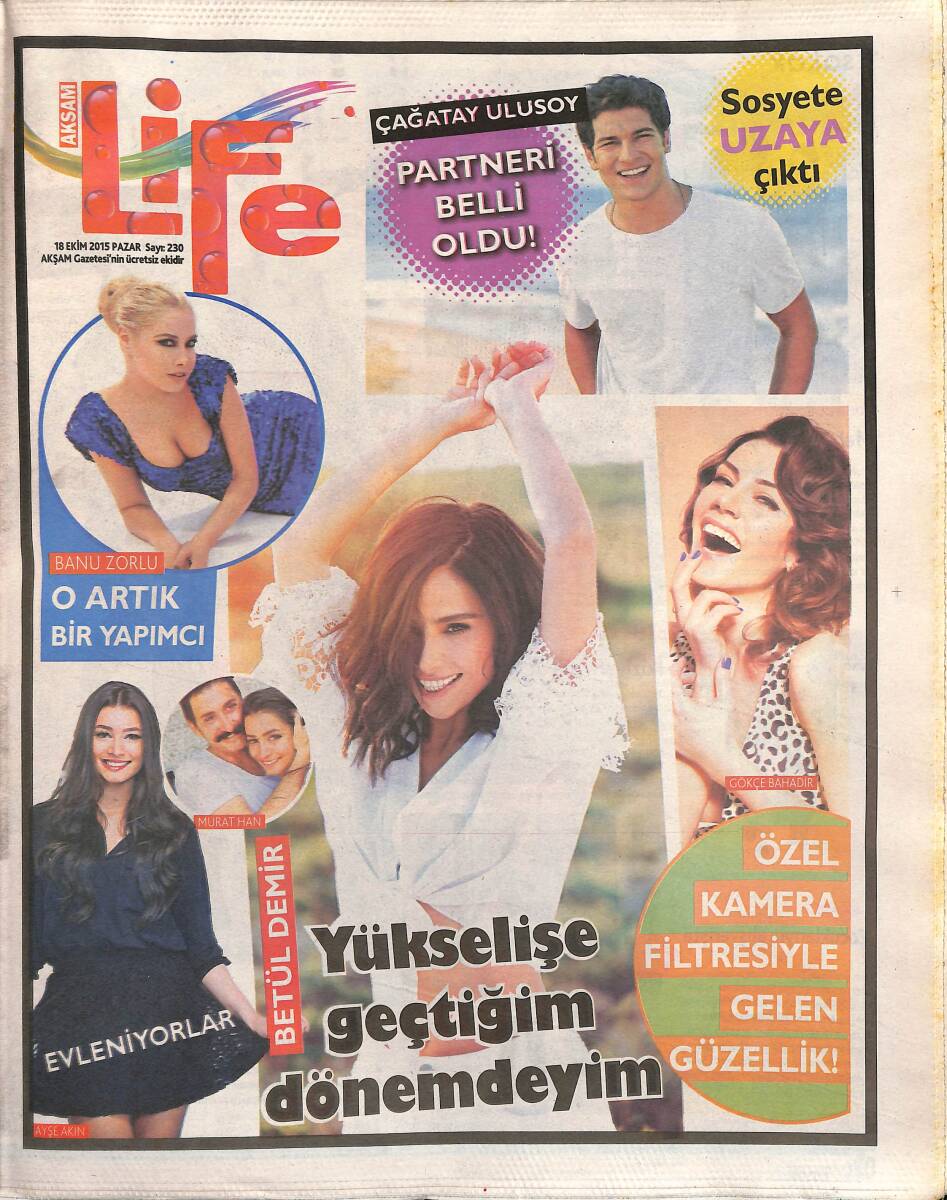 Akşam Gazetesi Life Eki 18 Ekim 2015 - Çağatay Ulusoy'un Partneri Belli Oldu - Şeyma Subaşı Çocuk Modasına El Attı GZ154750 - 1