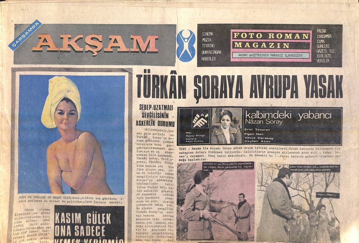 Akşam Gazetesi Magazin Eki - Türkan Şoray'a Avrupa Yasak - Mine Mutlu Avrupa Yasak - Fatma Girik Sahneye Çıplak Çıkacak GZ156783 - 1