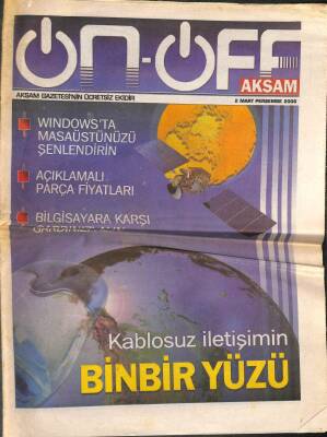 Akşam Gazetesi On-Off Eki 2 Mart 2006 - Bilgi Toplumu Stratejisinde Adalet Projesi GZ95452 - 1