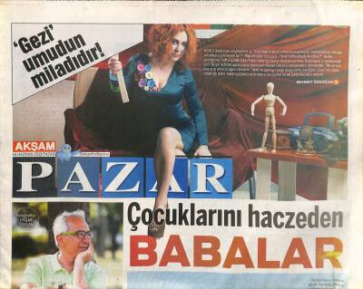 Akşam Gazetesi Pazar Eki 16 Haziran 2013 - Nazan Öncel Gezi Umudun Miladıdır GZ116895 - 1