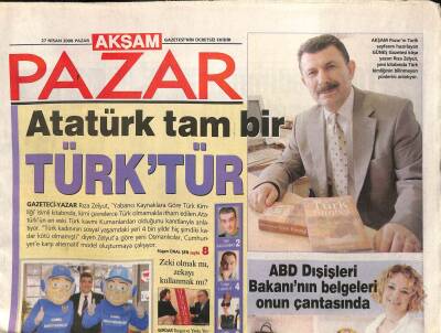 Akşam Gazetesi Pazar Eki 27 Nisan 2008 - ABD Dışişleri Bakanının Belgeleri Onun Çantasında * Cenan Abas GZ116060 - 1