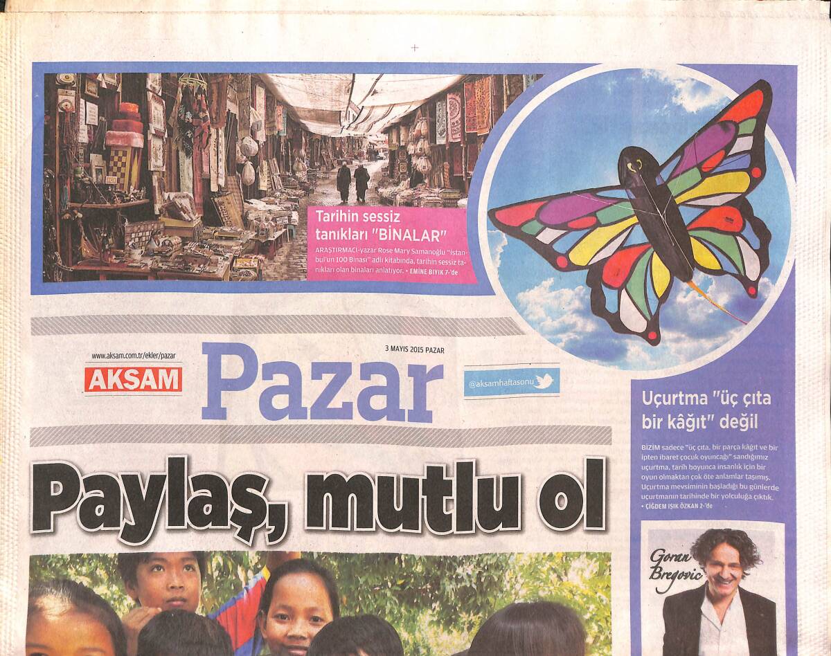 Akşam Gazetesi Pazar Eki 3 Mayıs 2015 - İstanbul , Nepal'e Göre Daha Şanslı GZ135161 - 1