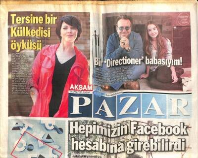 Akşam Gazetesi Pazar Eki 7 Nisan 2013 - Hepimizin Facebook Hesabına Girilebilirdi GZ105155 - 1