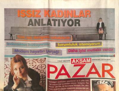 Akşam Gazetesi Pazar Eki 8 Mart 2009 - Türkan Saylan Ümitsizlik Ve Yorgunluğu Yasakladım GZ100003 - 2