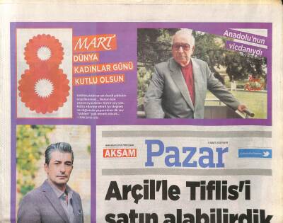 Akşam Gazetesi Pazar Eki 8 Mart 2015 - Erkan Petekkaya Oğlum Olunca Sevmenin Ne Anlama Geldiğini Anladım GZ117084 - 1