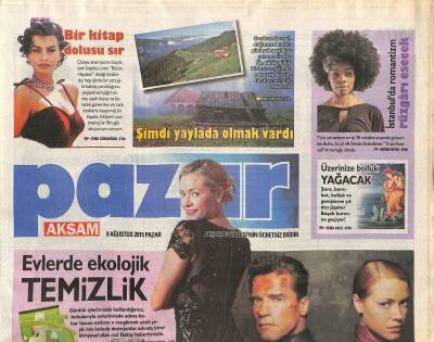 Akşam Gazetesi Pazar Eki 9 Ağustos 2015 - Terminatöre Meydan Okuyan Kadın - Evlerde Ekolojik Temizlik GZ123294 - 1