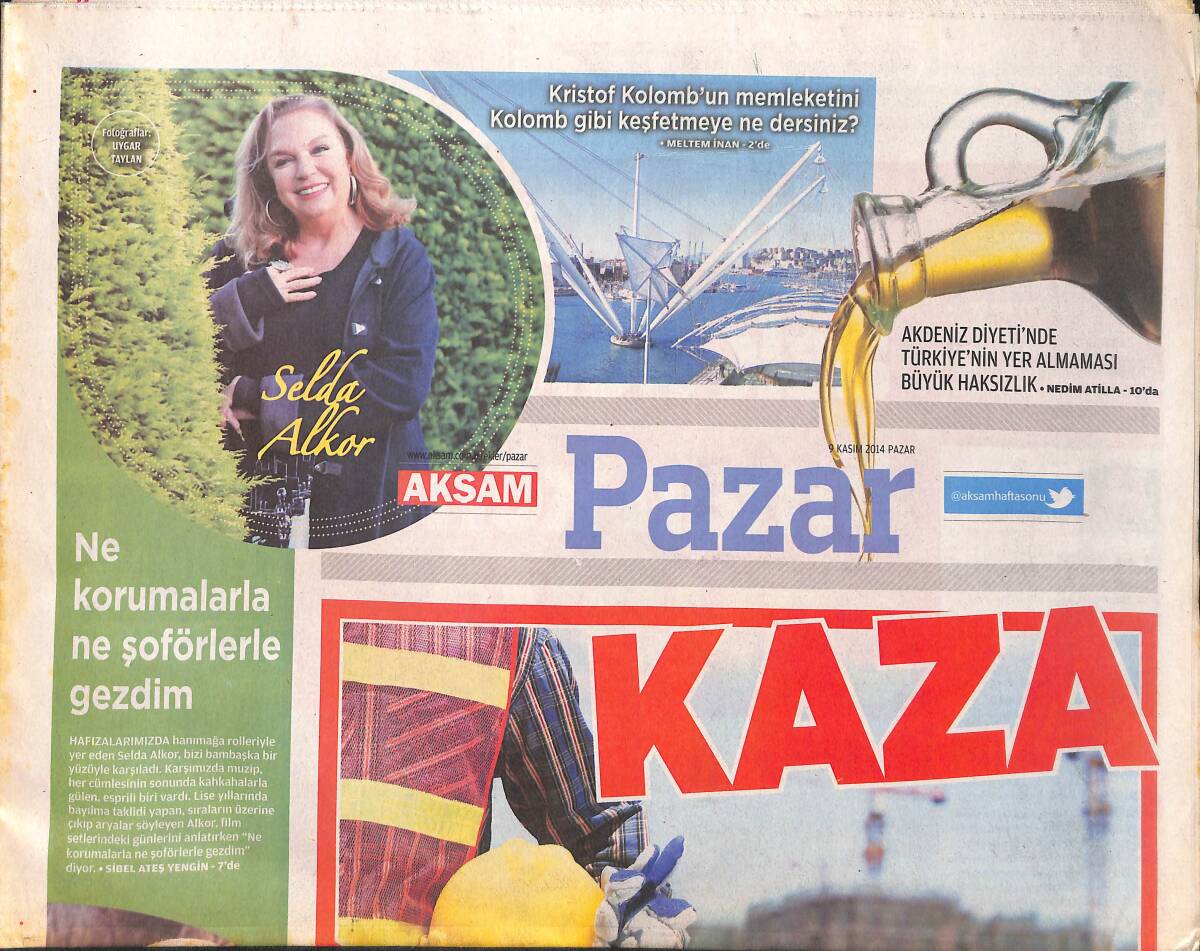 Akşam Gazetesi Pazar Eki 9 Kasım 2014 - Ediz Hun 'Erkekler Saygılı Kadınlar Şefkatli Olacak' - Emre Belözoğlu İşine Bakacak Mı? GZ137121 - 1