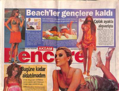 Akşam Gazetesi Pencere Eki 13 Temmuz 2006 - Serdar Ortaç Demet Akalına İnat Hit Şarkı Yaptı - Beachler Gençlere Kaldı GZ96053 - 1