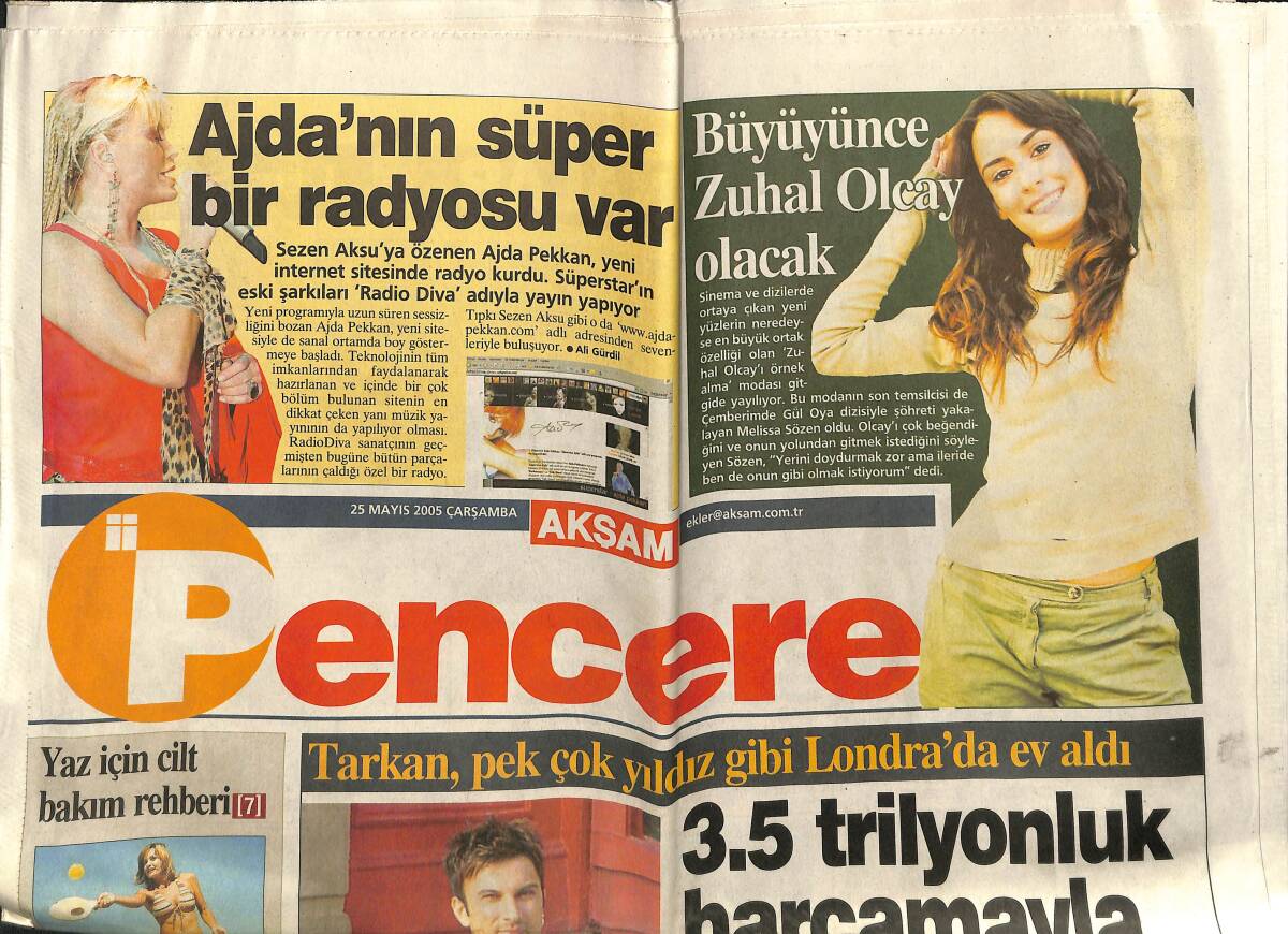 Akşam Gazetesi Pencere Eki 25 Mayıs 2005 - Ajda'nın Süper Bir Radyosu Var - Tarkan Pek Çok Yıldız Gibi Londra'dan Ev Aldı GZ157397 - 1