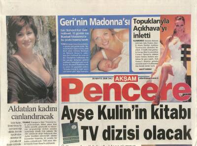 Akşam Gazetesi Pencere Eki 30 Mayıs 2006 - Ayşe Kulinin Kitabı TV Dizisi Olacak GZ84456 - 1