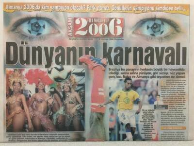 Akşam Gazetesi Yaşam Eki 8 Haziran 2006 - Dünyanın Karnavalı GZ32692 - 1