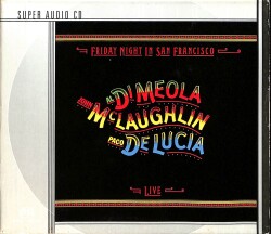 Al Di Meola, John McLaughlin, Paco De Lucía ‎- Friday Night In San Francisco CD (İkinci El) CD4427 - 1
