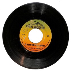 Sami Kasap - Hasta Düştüm Gurbet Elde / O Kara Gözlere Leylam PLAK (10/6) PLK24758 - Gökçekoleksiyon