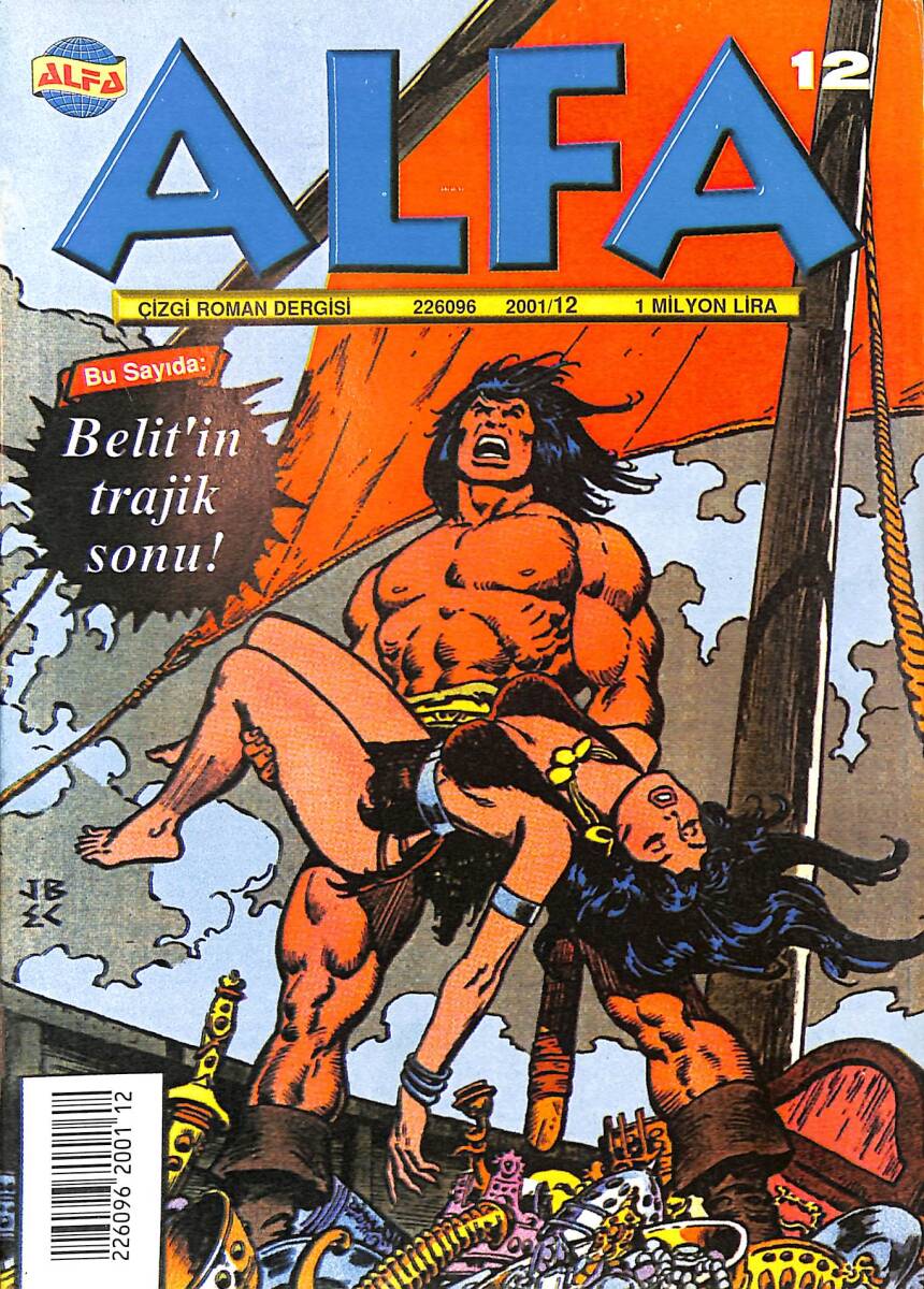 Alfa Çizgi Roman Dergisi Sayı:12 - Belit'in Trafik Sonu ! (21 Aralık 2001 ) NDR98395 - 1