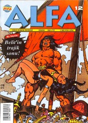Alfa Çizgi Roman Dergisi Sayı:12 - Belit'in Trafik Sonu ! (21 Aralık 2001 ) NDR88796 - Gökçekoleksiyon