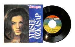 Yüksel Özkasap - Muhammedin Mezarını Kazan Kimdir / Dağlar Ya Ali Muhammet Çağırır PLAK (10/7) PLK24336 - Gökçekoleksiyon