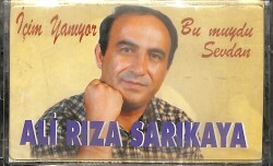 Ali Rıza Sarıkaya - İçim Yanıyor Kaset (Sıfır) KST24578 - 1
