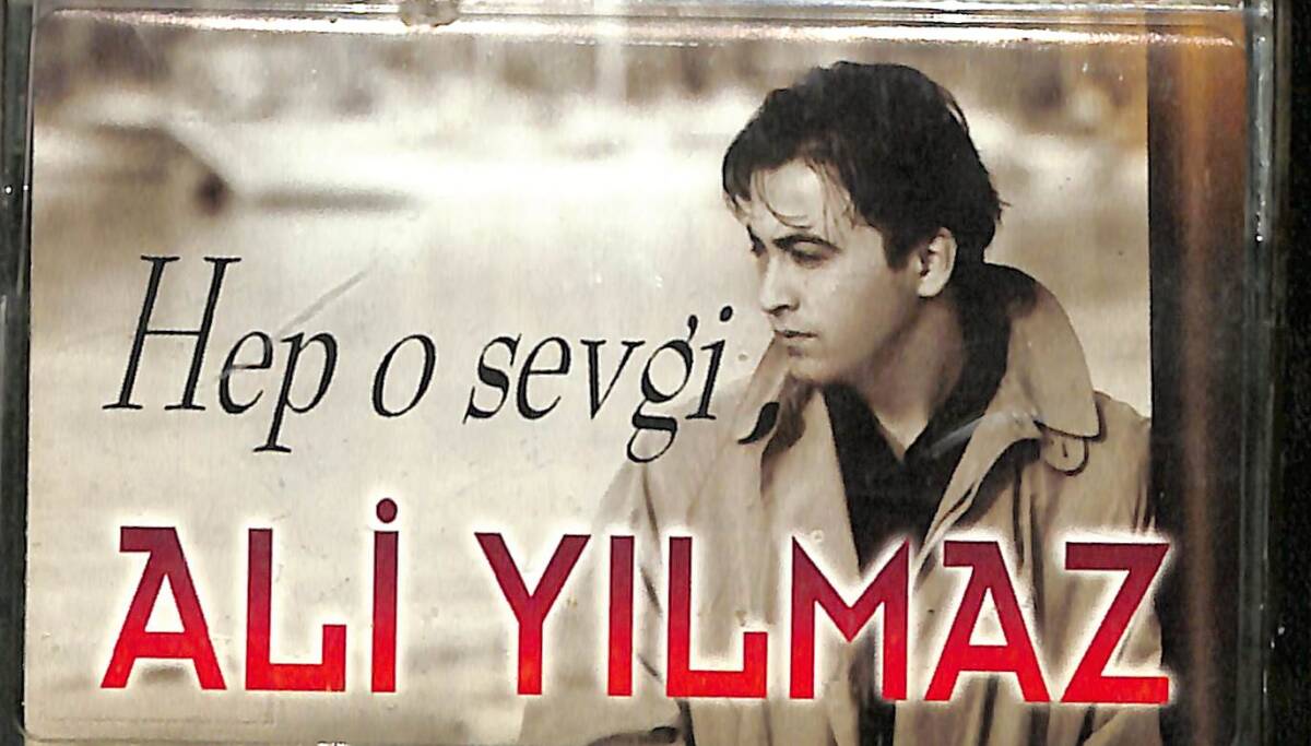 Ali Yılmaz - Hep O Sevgi Kaset (İkinci El) KST28127 - 1