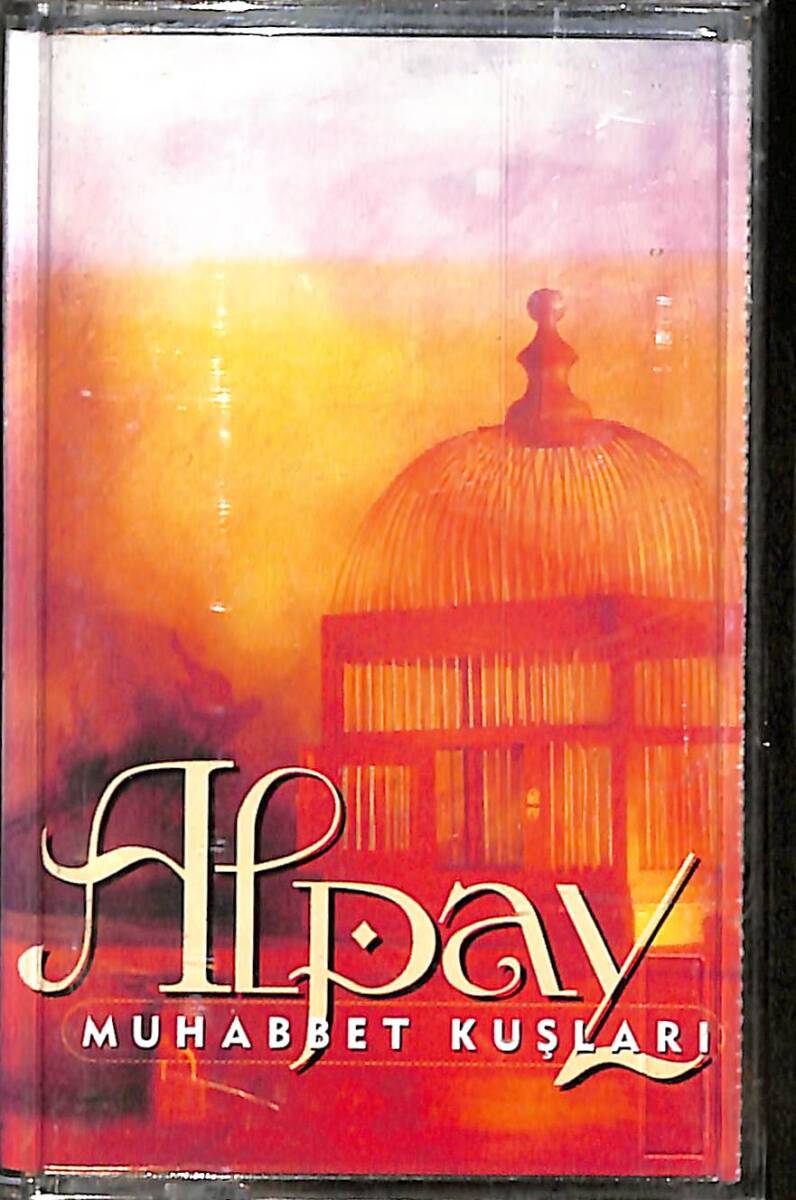  Alpay – Muhabbet Kuşları Orijinal Kaset (ikinci El) * Karma Müzik - Kırmızı Bandrol - 1997 * KST31149 - 1
