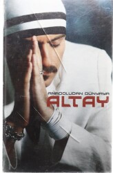 Altay - Anadoludan Dünyaya Kaset (İkinci El Kaset) KST7875 - 1