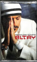 Altay - Anadolu'dan Dünyaya Orijinal Kaset (SIFIR) * Plaksan / Real Etiler - 2004 * KST31254 - Gökçekoleksiyon