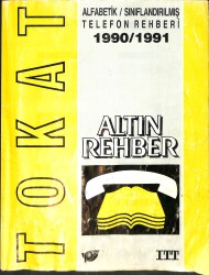 Altın Rehber Tokat İli Alfabetik Sınıflandırılmış 1990-1991 Telefon Rehberi NDR101657 - Gökçekoleksiyon