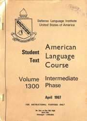 AMERICAN LANGUAGE COURSE INTERMEDIATE PHASE VOLUME 1300 APRIL 1967 KTP2784 - Gökçekoleksiyon