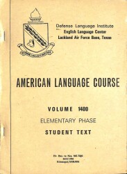 AMERICAN LANGUAGE COURSE INTERMEDIATE PHASE VOLUME 1400 APRIL 1967 KTP2785 - Gökçekoleksiyon