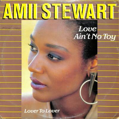 Amii Stewart - Love Aint No Toy Plak (108.5) PLK19737 - 1