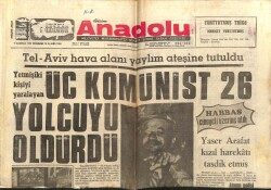 Anadolu Gazetesi 1 Haziran 1972 - Üç Komünist 26 Yolcuyu Öldürdü GZ66849 - 1