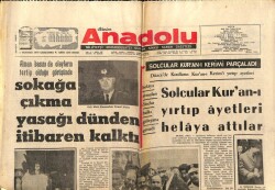 Anadolu Gazetesi 1 Temmuz 1970 - Solcular Kuran-ı Yırtıp Ayetleri Helaya Attılar GZ66719 - 2