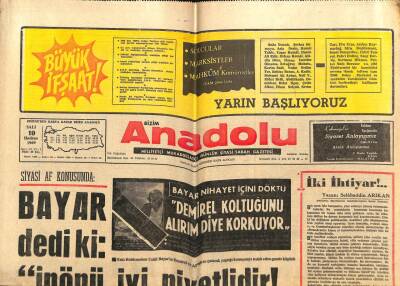 Anadolu Gazetesi 10 Haziran 1969 - Bayar İnönü İyi Niyetlidir GZ66853 - 1