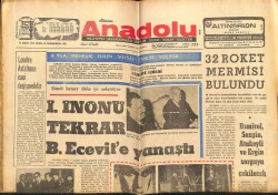 Anadolu Gazetesi 10 Mart 1972 - İnönü Tekrar Ecevite Yanaştı GZ66858 - 2