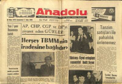 Anadolu Gazetesi 10 Mart 1973 - Türkeş Fiyat Artışları Sanayiyi Baltalıyor GZ97561 - 1