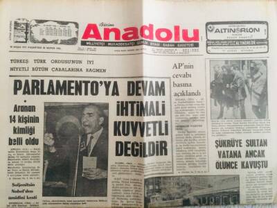 Anadolu Gazetesi 10 Nisan 1972 - Şükrüye Sultan Vatana Ancak Ölünce Kavuştu GZ66748 - 1