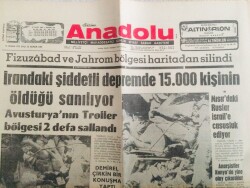 Anadolu Gazetesi 11 Nisan 1972 - İrandaki Depremde 15000 Kişinin Öldüğü Sanılıyor GZ66747 - 2