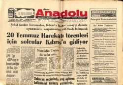Anadolu Gazetesi 11 Temmuz 1975 - 20 Temmuz Harekatı Törenleri İçin Solcular Kıbrısa Gidiyor GZ66695 - 1