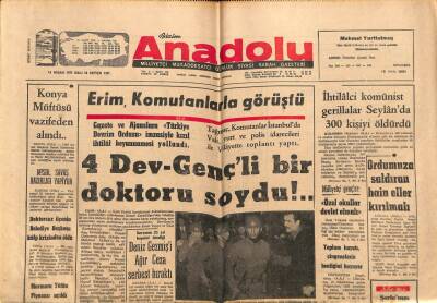 Anadolu Gazetesi 13 Nisan 1971 - Tahir Büyükkörükçü Konya Müftülüğünden Alındı GZ66637 - 1
