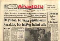 Anadolu Gazetesi 13 Ocak 1973 - 50 Yıldan Bu Yana Görülmemiş Kuraklık Bir Felaket Haline Geldi GZ66761 - 2