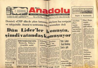 Anadolu Gazetesi 13 Temmuz 1975 - Dün Liderler Konuştu Şimdi Vatandaş Konuşuyor GZ66696 - 2