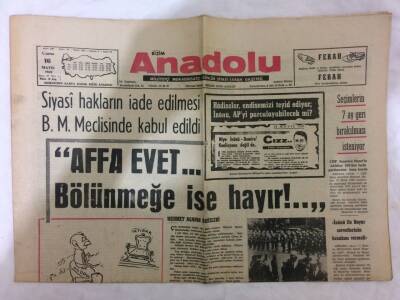 Anadolu Gazetesi 16 Mayıs 1969 - İnönü İle Bayar Servetlerinin Hesabını Vermeli GZ73075 - 1
