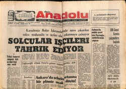 Anadolu Gazetesi 18 Eylül 1975 - Solcular İşçileri Tahrik Ediyor GZ66665 - 1