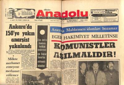 Anadolu Gazetesi 19 Mart 1972 - Komünistler Asılmalıdır GZ66882 - 2
