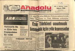 Anadolu Gazetesi 19 Temmuz 1972 - Türkistanda Din Ve Allaha Karşı Propagandalara Hız Verildi GZ66612 - 2