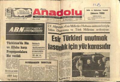 Anadolu Gazetesi 19 Temmuz 1972 - Türkistanda Din Ve Allaha Karşı Propagandalara Hız Verildi GZ66612 - 1