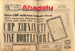 Anadolu Gazetesi 2 Nisan 1971 - CHP Zihniyeti Yine Hortluyor GZ66949 - 2