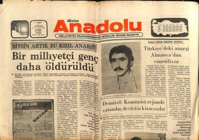 Anadolu Gazetesi 2 Şubat 1977 - Türkiyedeki Anarşi Almanyadan Yönetiliyor GZ77541 - 1