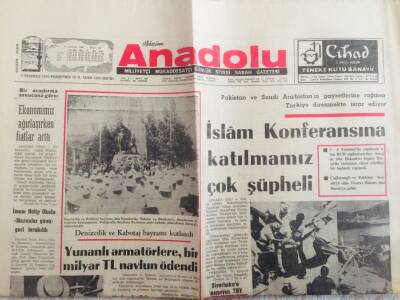 Anadolu Gazetesi 2 Temmuz 1970 - İslam Konferansına Katılmamız Çok Şüpheli GZ66744 - 1